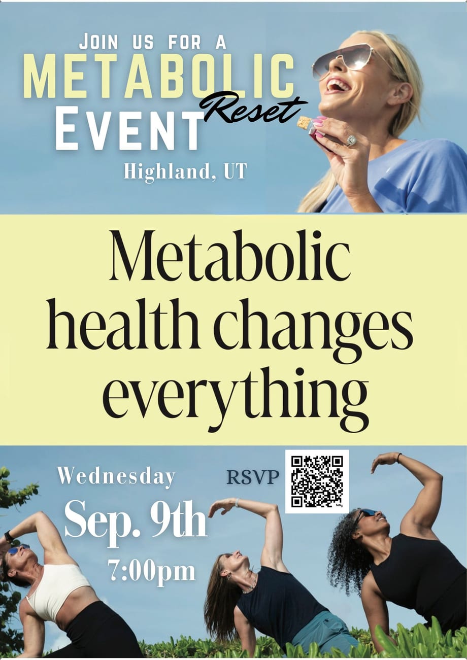 Metabolic Reset Event poster — “Metabolic health changes everything” — Wednesday, September 9th at 7:00 PM in Highland, UT